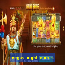 vegas night club s o louren o do sul